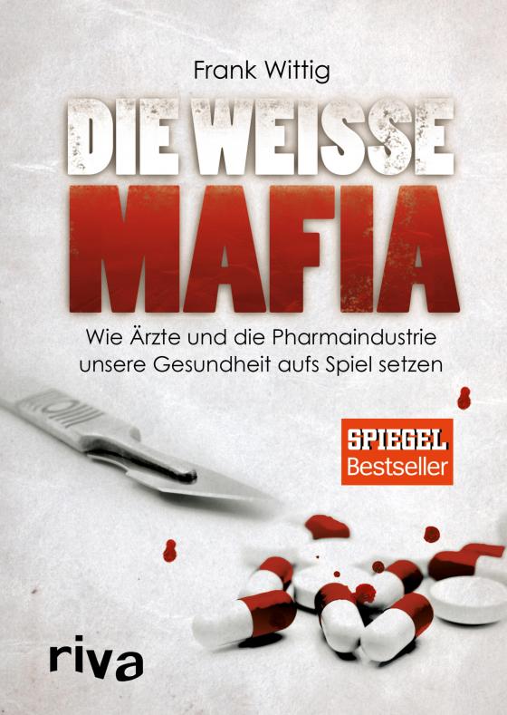 Cover-Bild Die weiße Mafia