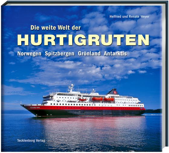 Cover-Bild Die weite Welt der Hurtigruten