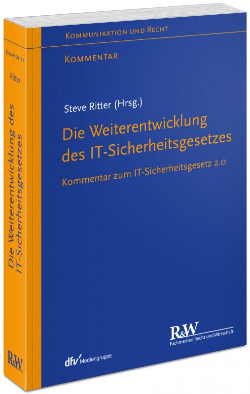 Cover-Bild Die Weiterentwicklung des IT-Sicherheitsgesetzes