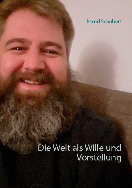 Cover-Bild Die Welt als Wille und Vorstellung