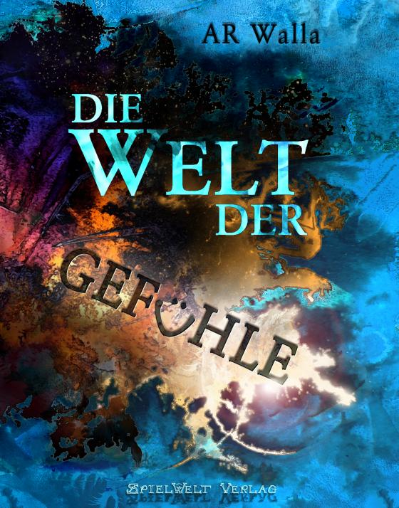 Cover-Bild Die Welt der Gefühle