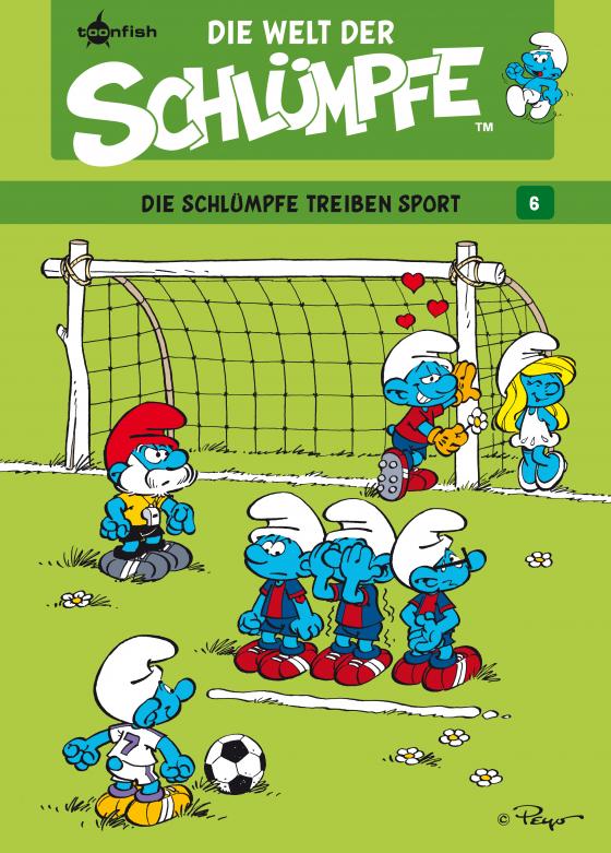 Cover-Bild Die Welt der Schlümpfe Bd. 6 – Die Schlümpfe treiben Sport