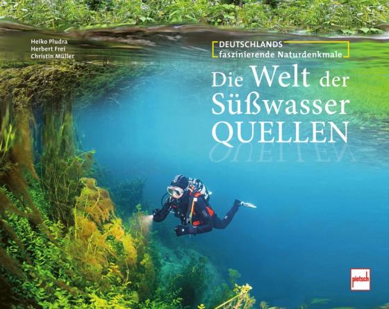 Cover-Bild Die Welt der Süßwasserquellen