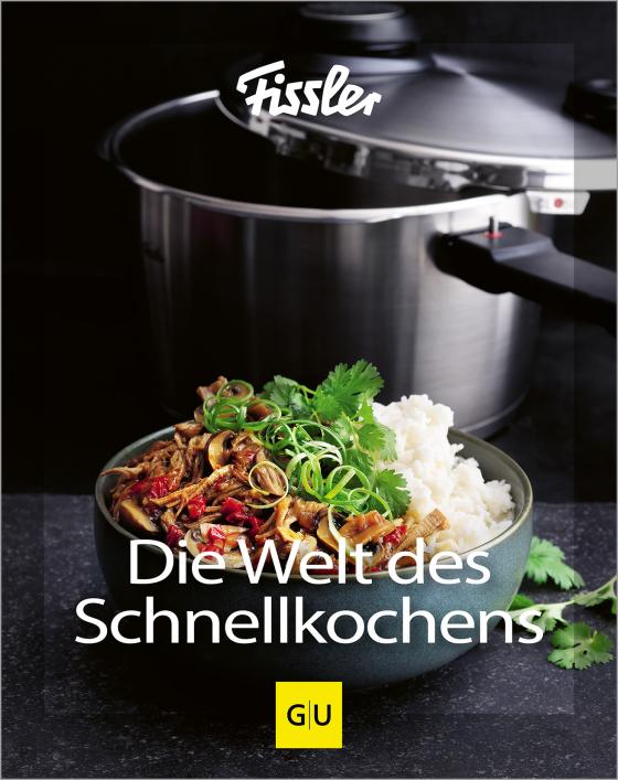 Cover-Bild Die Welt des Schnellkochens