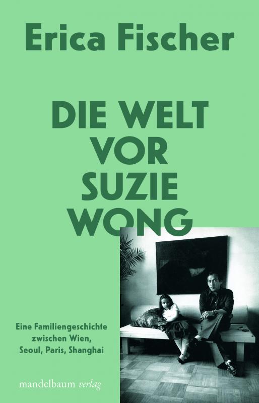 Cover-Bild Die Welt vor Suzie Wong