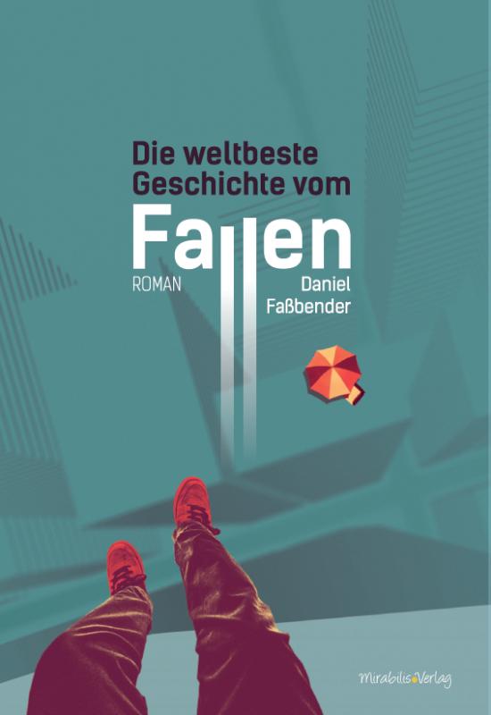 Cover-Bild Die weltbeste Geschichte vom Fallen