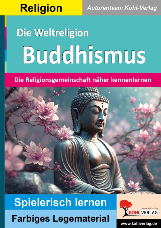 Cover-Bild Die Weltreligion Buddhismus