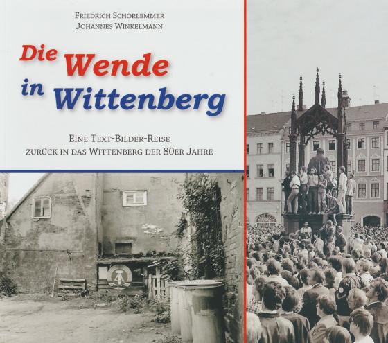 Cover-Bild Die Wende in Wittenberg