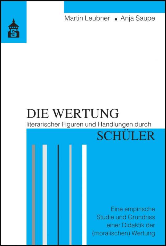 Cover-Bild Die Wertung literarischer Figuren und Handlungen durch Schüler