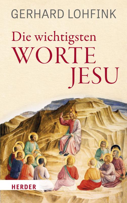 Cover-Bild Die wichtigsten Worte Jesu