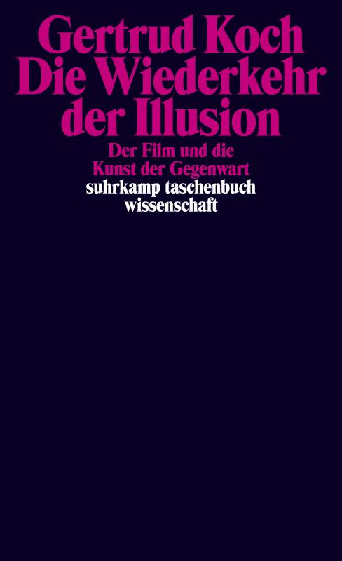 Cover-Bild Die Wiederkehr der Illusion