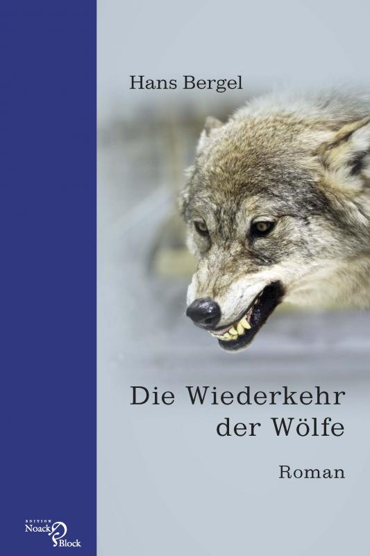 Cover-Bild Die Wiederkehr der Wölfe