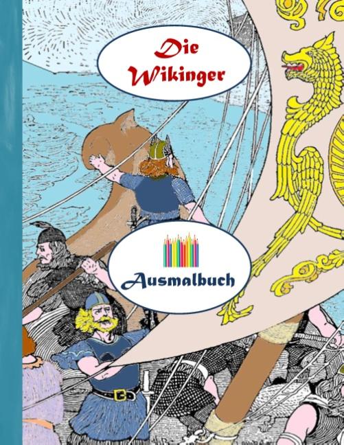 Cover-Bild Die Wikinger (Ausmalbuch)