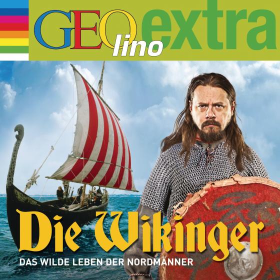 Cover-Bild Die Wikinger - Das wilde Leben der Nordmänner