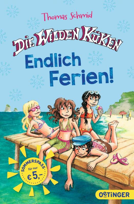 Cover-Bild Die Wilden Küken - Endlich Ferien!