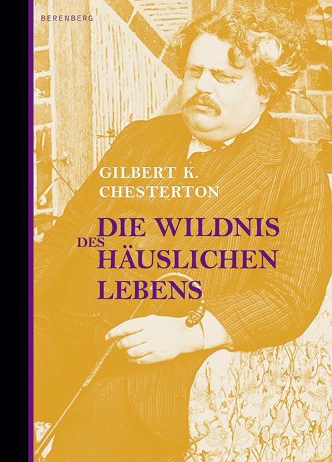 Cover-Bild Die Wildnis des häuslichen Lebens