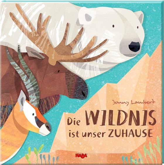 Cover-Bild Die Wildnis ist unser Zuhause