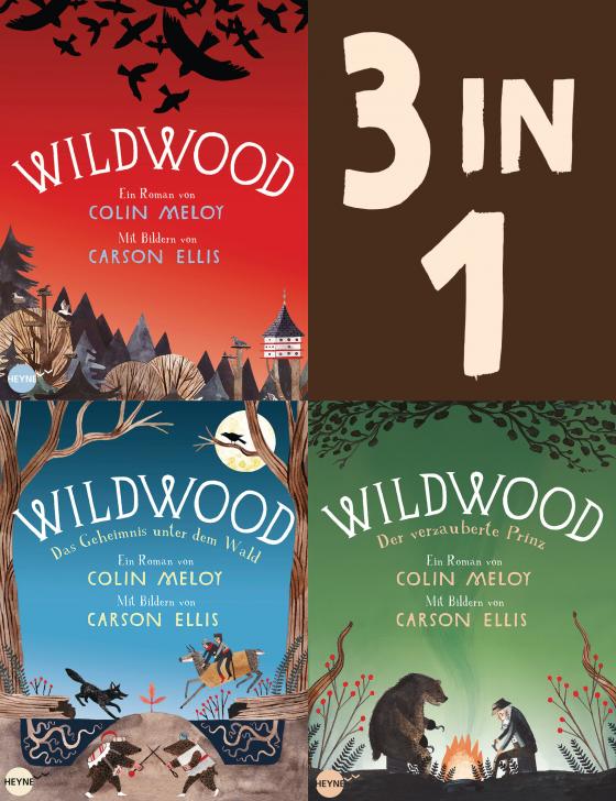 Cover-Bild Die Wildwood-Chroniken Band 1-3: Wildwood / Das Geheimnis unter dem Wald / Der verzauberte Prinz (3in1-Bundle)