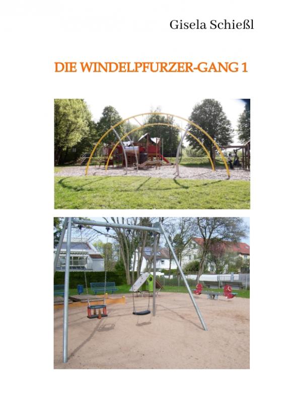 Cover-Bild Die Windelpfurzer-Gang 1