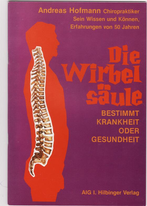 Cover-Bild Die Wirbelsäule bestimmt Krankheit oder Gesundheit