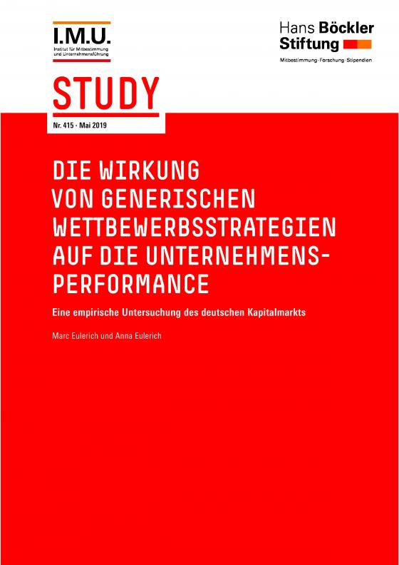 Cover-Bild Die Wirkung von generischen Wettbewerbsstrategien auf die Unternehmensperformance