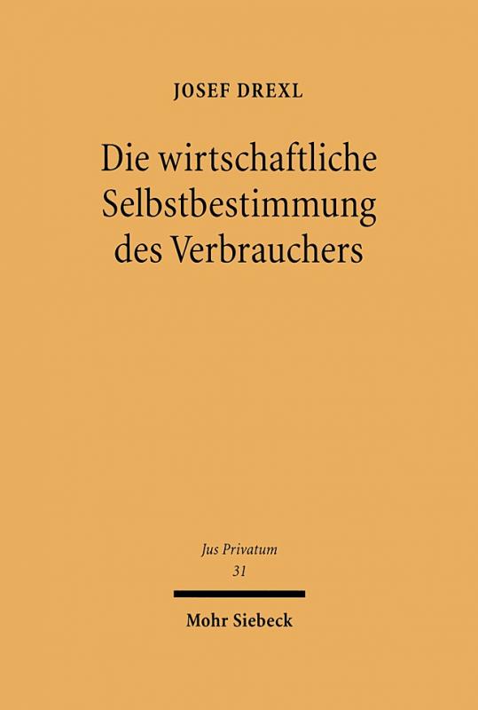 Cover-Bild Die wirtschaftliche Selbstbestimmung des Verbrauchers