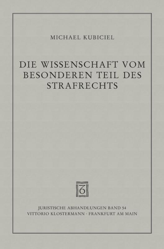 Cover-Bild Die Wissenschaft vom Besonderen Teil des Strafrechts