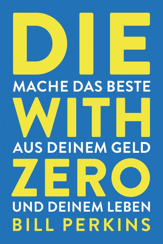 Cover-Bild Die with zero