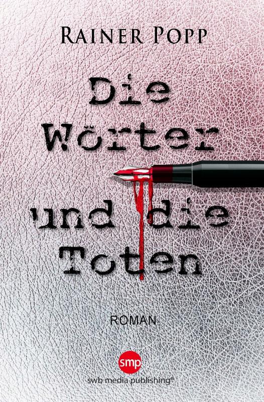Cover-Bild Die Wörter und die Toten