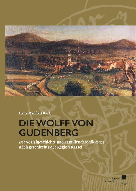 Cover-Bild Die Wolff von Gudenberg