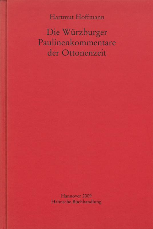 Cover-Bild Die Würzburger Paulinenkommentare der Ottonenzeit