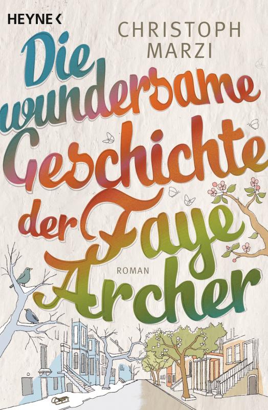 Cover-Bild Die wundersame Geschichte der Faye Archer