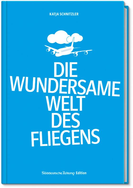 Cover-Bild Die wundersame Welt des Fliegens