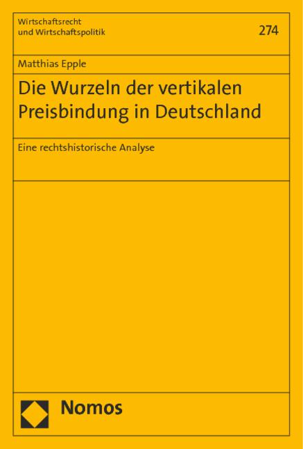 Cover-Bild Die Wurzeln der vertikalen Preisbindung in Deutschland
