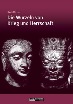 Cover-Bild Die Wurzeln von Krieg und Herrschaft