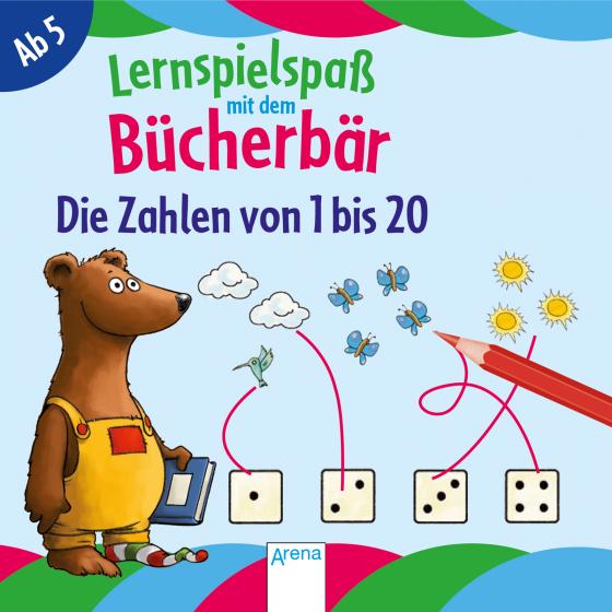 Cover-Bild Die Zahlen von 1 bis 20. Lernspielspaß mit dem Bücherbär