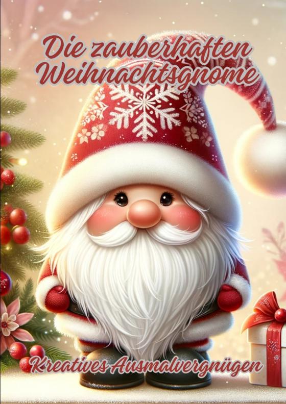 Cover-Bild Die zauberhaften Weihnachtsgnome