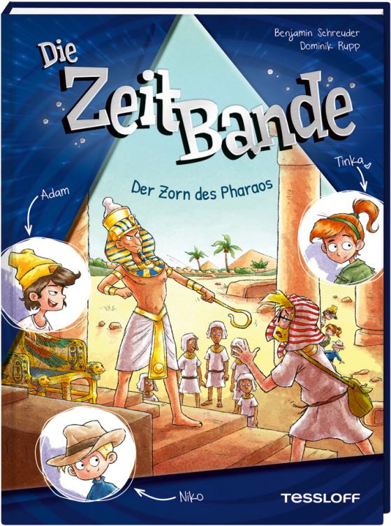 Cover-Bild Die ZeitBande. Band 1. Der Zorn des Pharaos