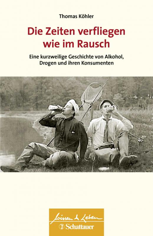 Cover-Bild Die Zeiten verfliegen wie im Rausch (Wissen & Leben)