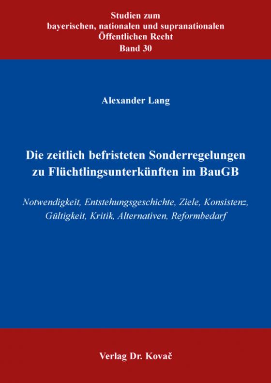 Cover-Bild Die zeitlich befristeten Sonderregelungen zu Flüchtlingsunterkünften im BauGB