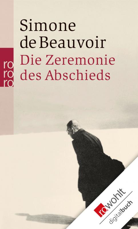 Cover-Bild Die Zeremonie des Abschieds und Gespräche mit Jean-Paul Sartre