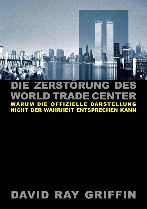 Cover-Bild Die Zerstörung des World Trade Center