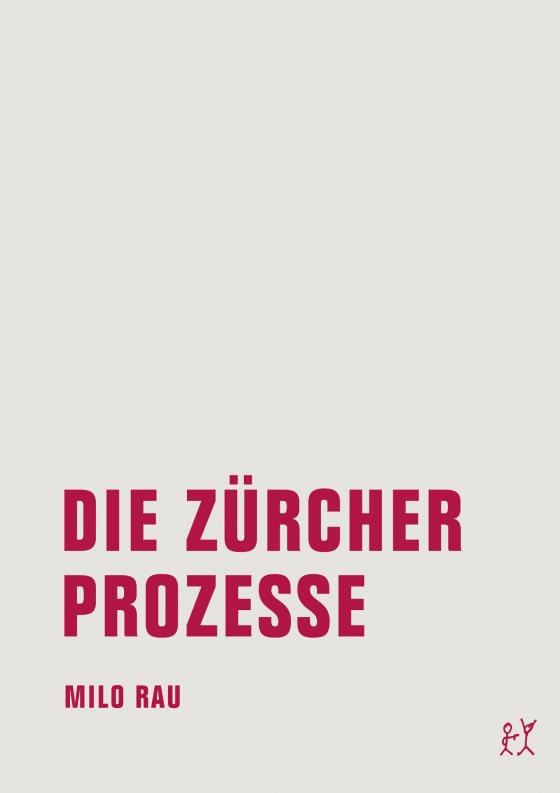 Cover-Bild Die Zürcher Prozesse/Die Moskauer Prozesse