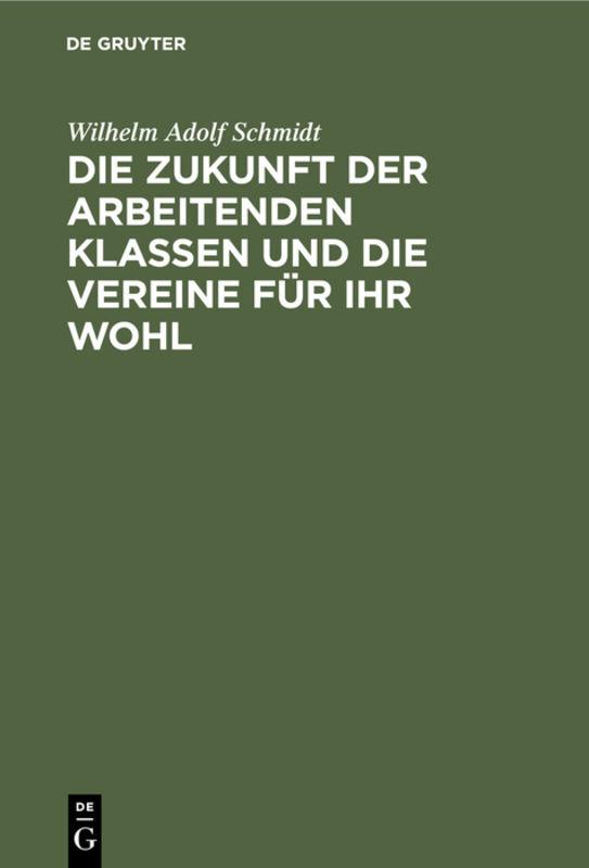 Cover-Bild Die Zukunft der arbeitenden Klassen und die Vereine für ihr Wohl