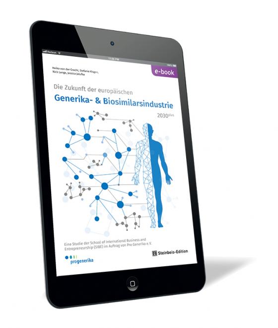 Cover-Bild Die Zukunft der europäischen Generika- und Biosimilarsindustrie 2030plus