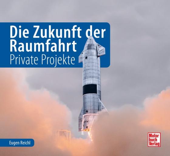 Cover-Bild Die Zukunft der Raumfahrt