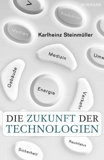 Cover-Bild Die Zukunft der Technologien