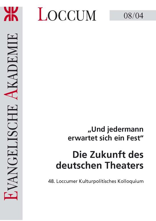 Cover-Bild Die Zukunft des deutschen Theaters