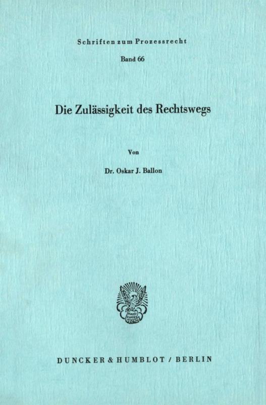 Cover-Bild Die Zulässigkeit des Rechtswegs.
