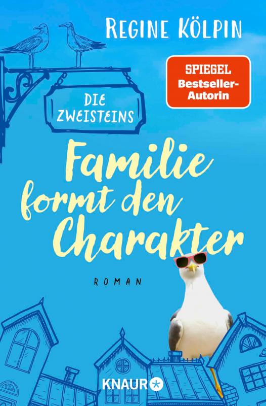 Cover-Bild Die Zweisteins – Familie formt den Charakter